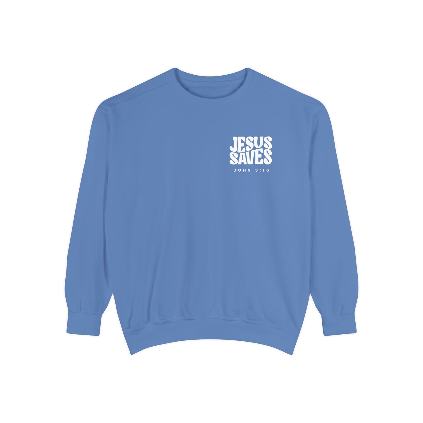 JESUS SAVES | Comfort Colors crewneck