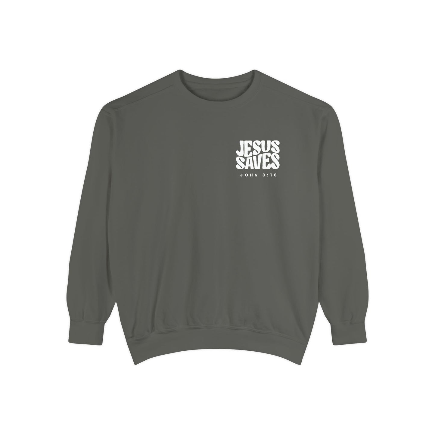 JESUS SAVES | Comfort Colors crewneck