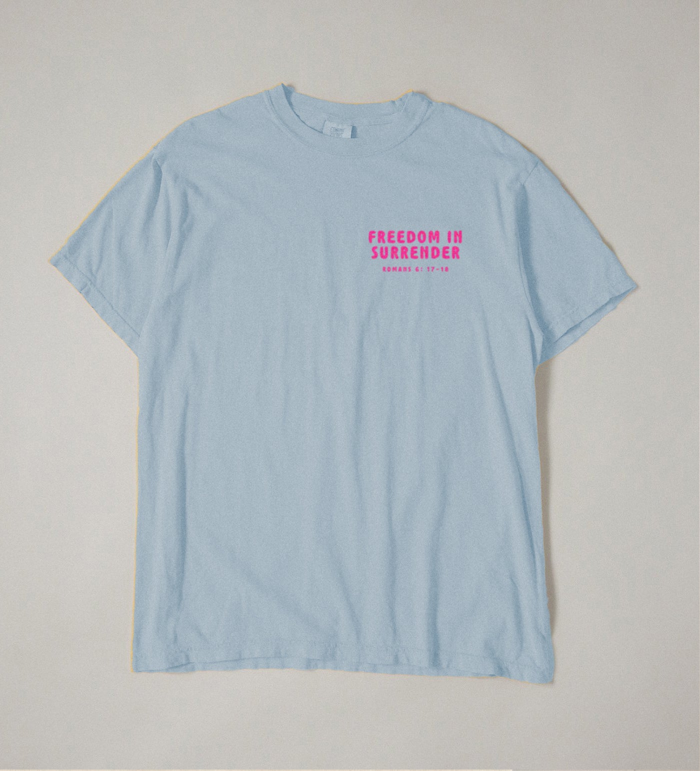 Freedom in Surrender | Comfort Colors tee