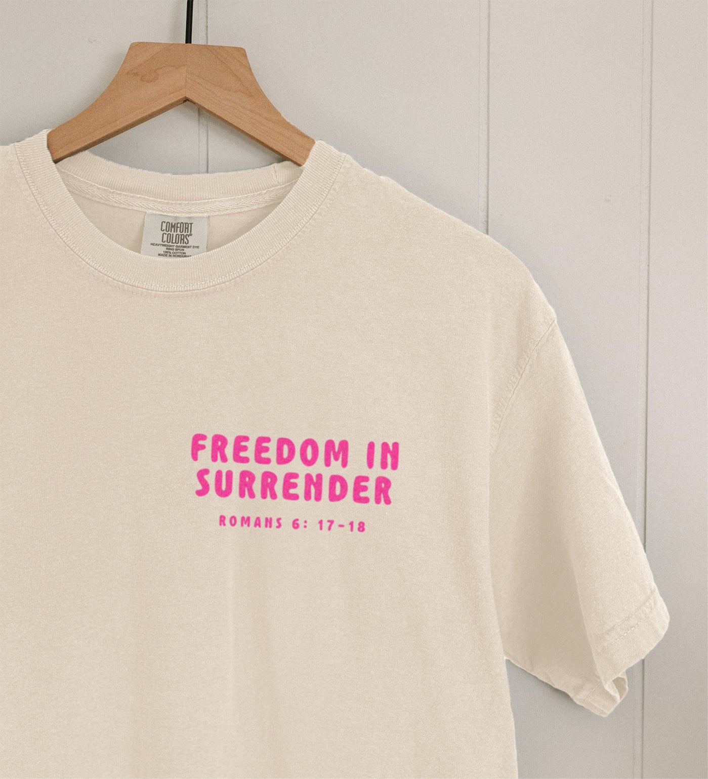 Freedom in Surrender | Comfort Colors tee