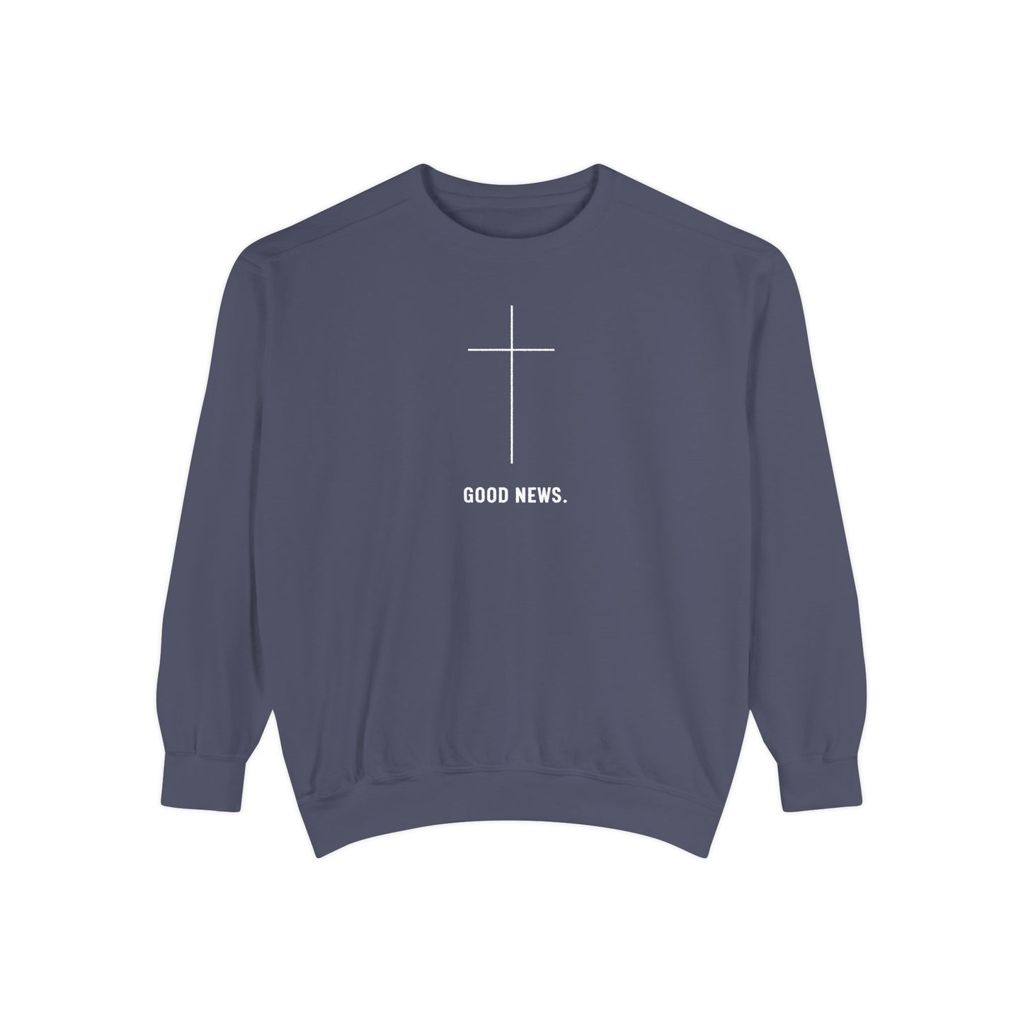 GOOD NEWS | Comfort Colors crewneck