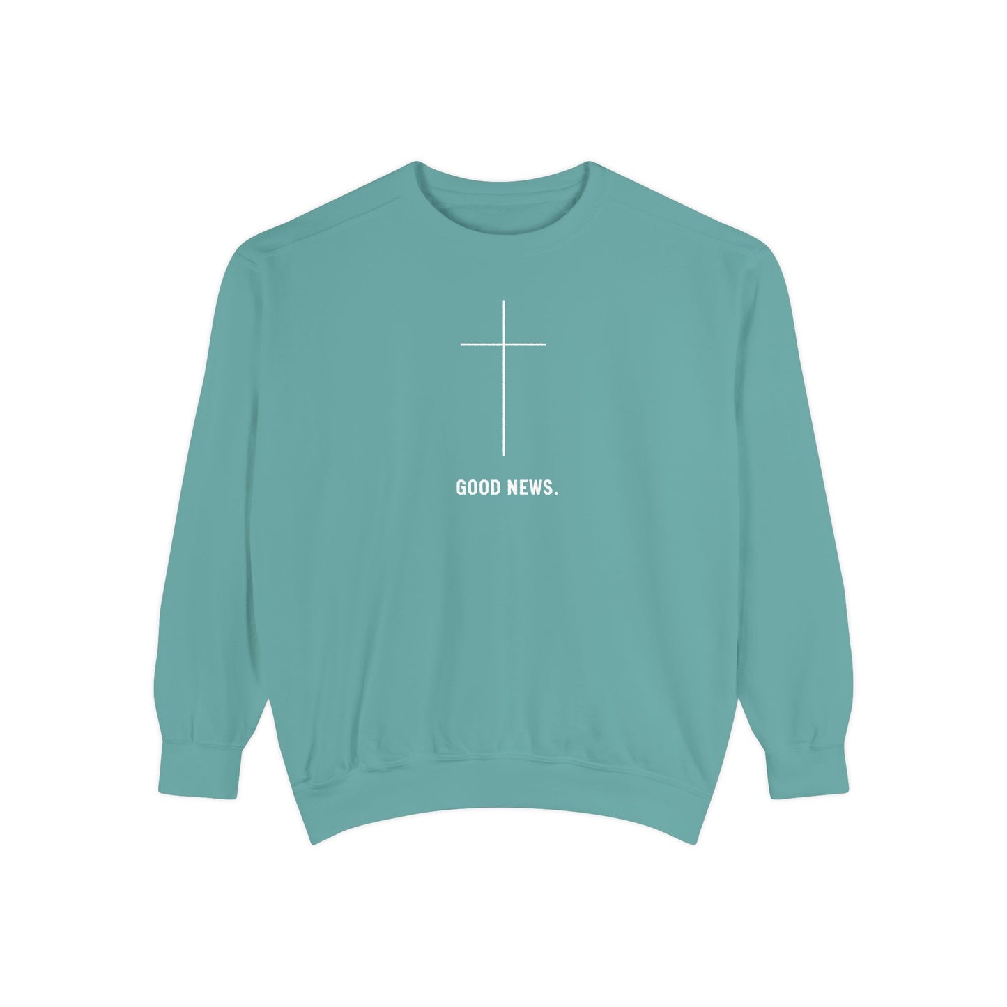 GOOD NEWS | Comfort Colors crewneck