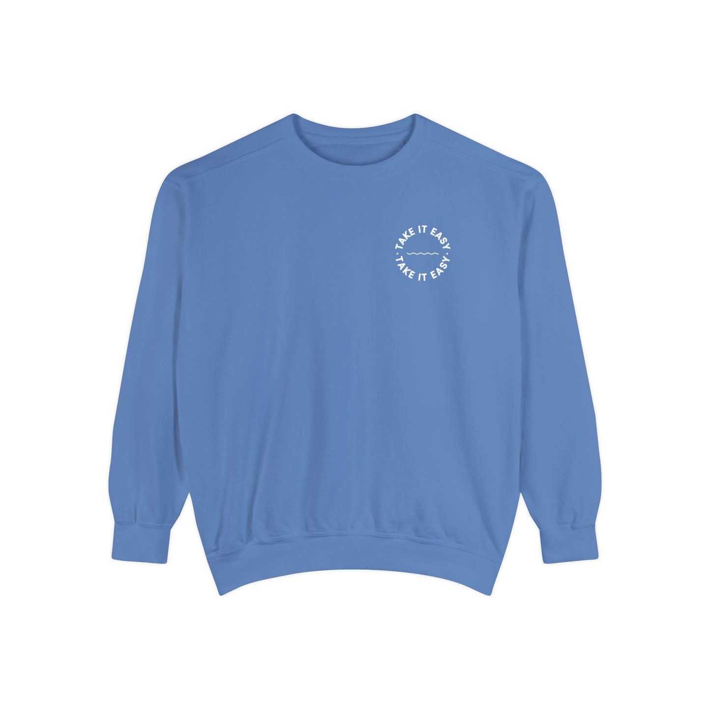 Take it easy | Comfort Colors crewneck