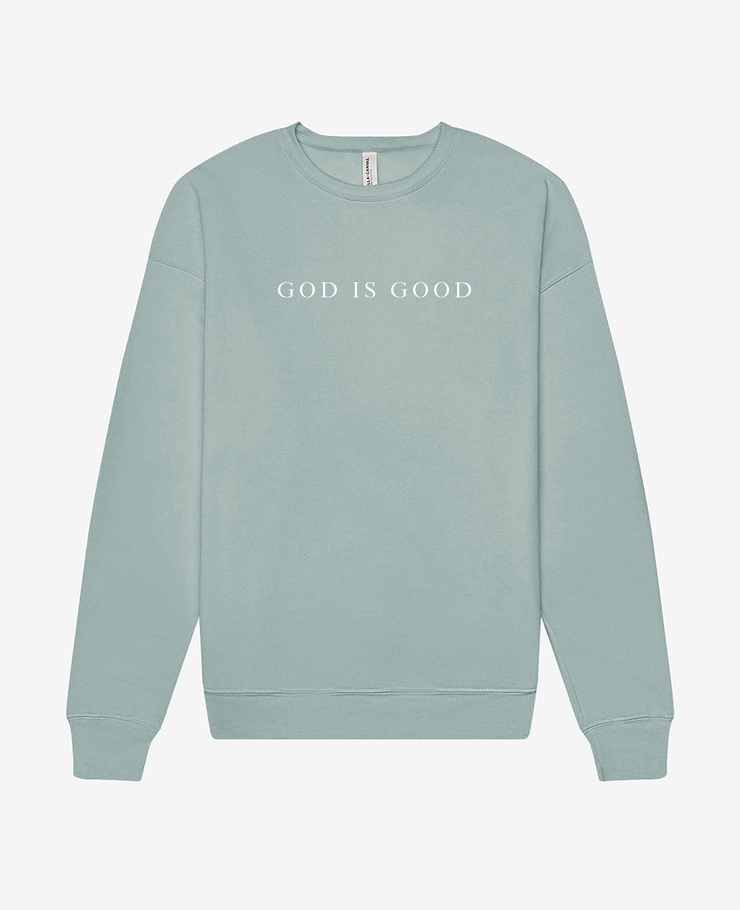 GOD IS GOOD | sponge fleece crewneck