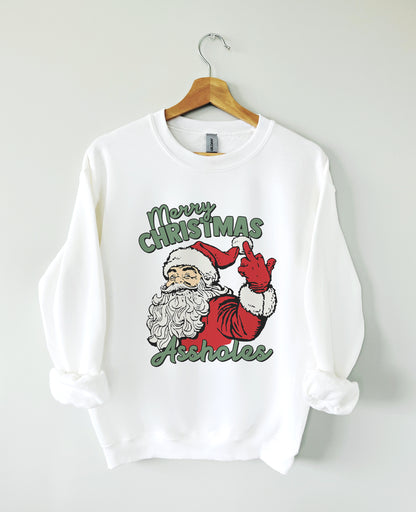 Merry Christmas Assholes crewneck